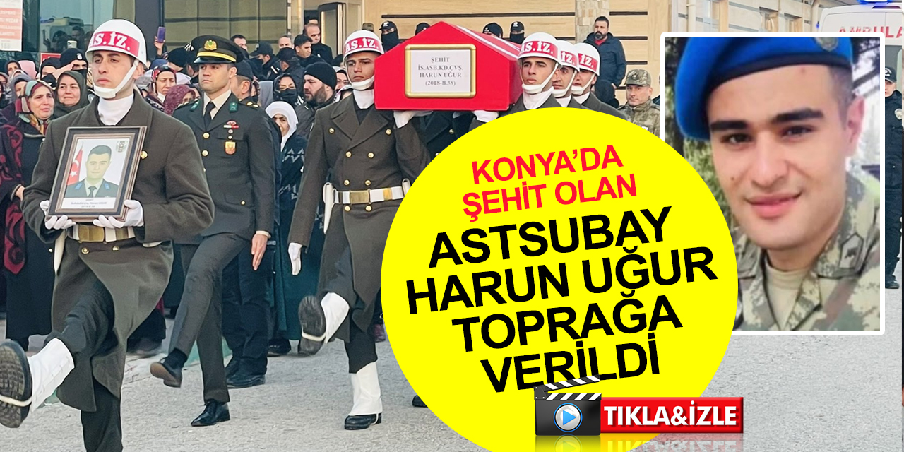 Konya'daki feci kazada şehit olmuştu! Astsubay Harun Uğur Malatya'da toprağa verildi! Erdoğan ve Bahçeli'den taziye