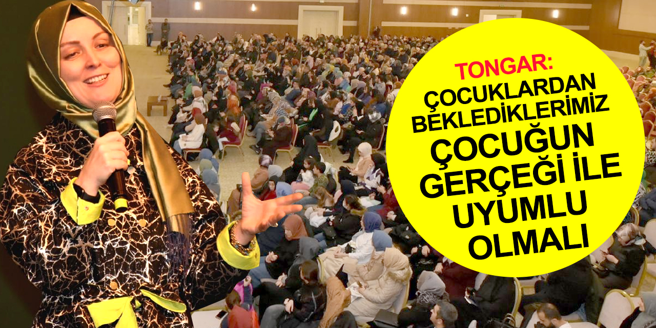 Hatice Kübra Tongar Konya'da çocukların yetiştirilmesi ve anne-baba ilişkilerini anlattı