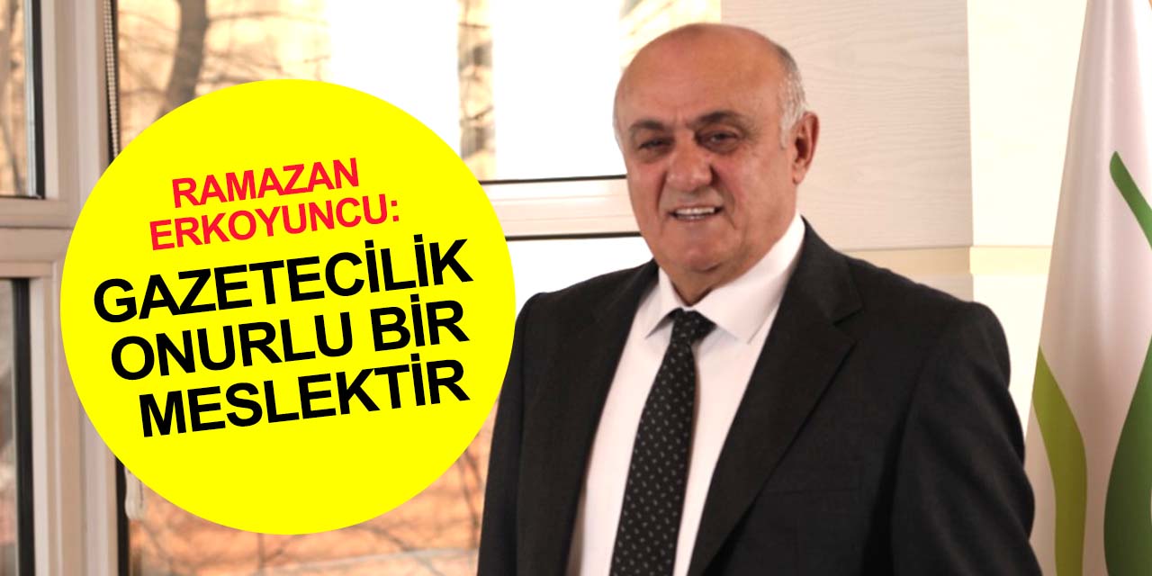 Konya Pancar Ekicileri Kooperatifi Başkanı Erkoyuncu: Gazetecilik onurlu bir meslektir