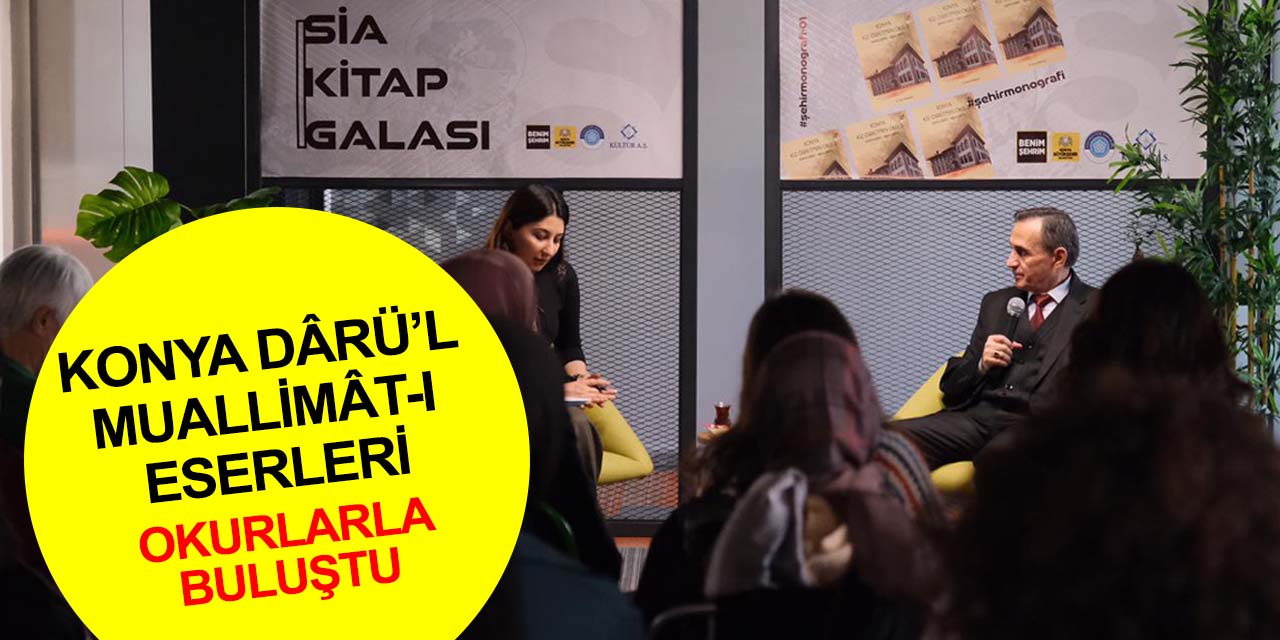 Sosyal İnovasyon Ajansı 'Şehir Monografi' dizisinin ilk yayını Konya Darü’l Muallimat-ı'nı okurla buluşturdu