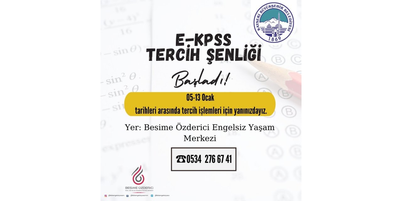 Engel tanımayan Büyükşehir’den E-KPSS tercih şenliği