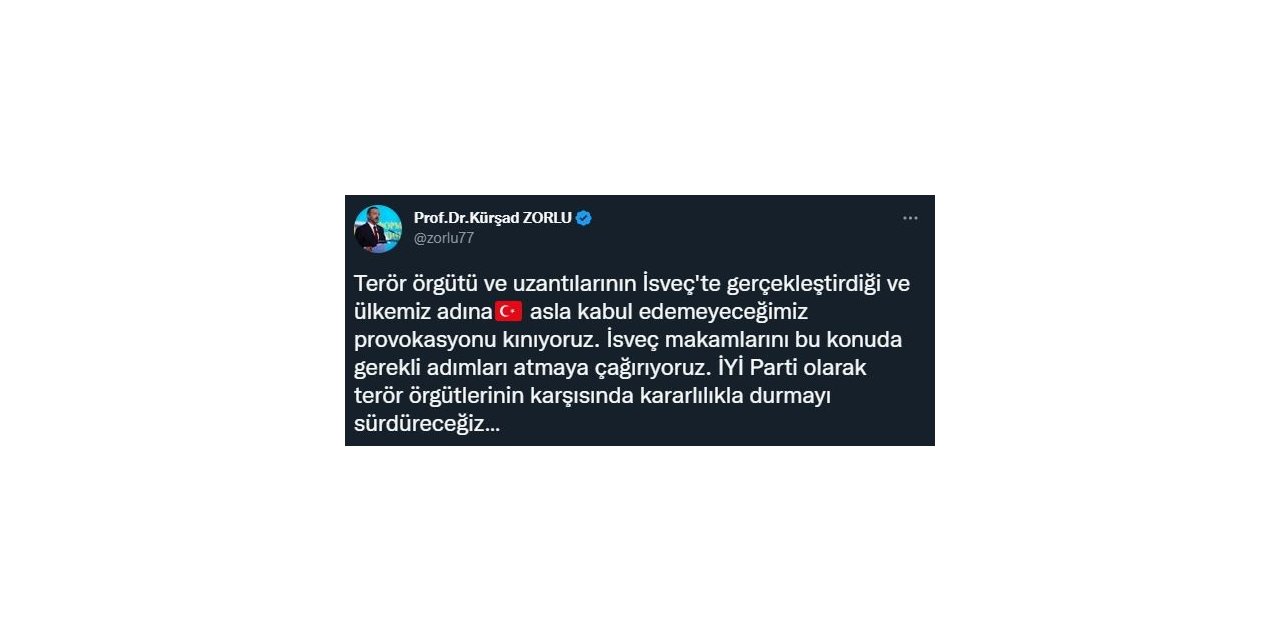 İYİ Parti’den, İsveç’teki PKK/YPG provokasyonlarına kınama