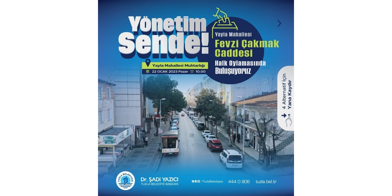 Tuzla’daki 3 caddenin nasıl kullanılacağına vatandaşlar karar verecek