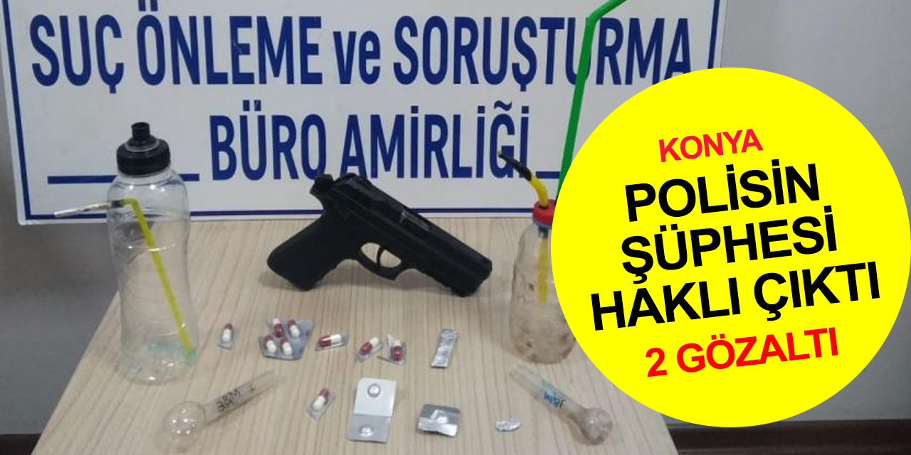 Konya Beyşehir'de polisin şüphe ile durdurduğu şahıstan uyuşturucu ve tabanca çıktı! 2 gözaltı