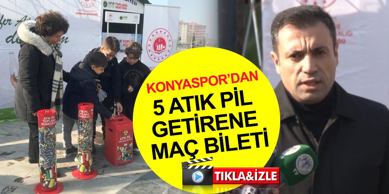 Konyaspor’dan çevreci proje! 5 atık pil getirene Beşiktaş maç bileti hediye