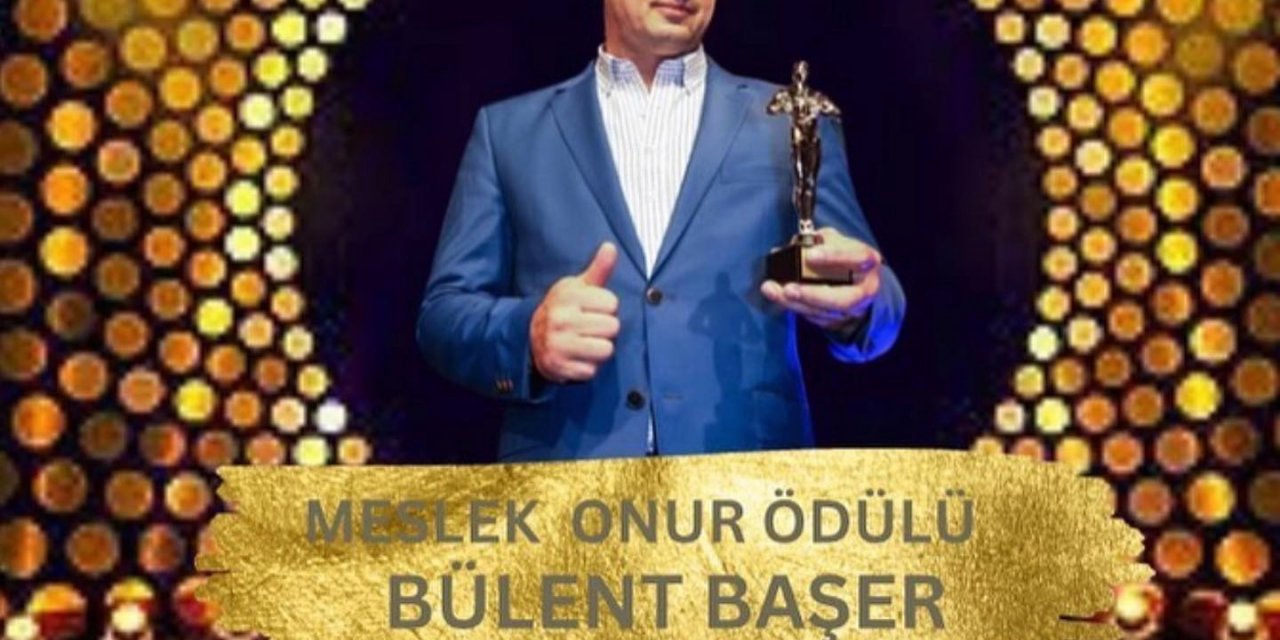 Bülent Başer’e meslek onur ödülü