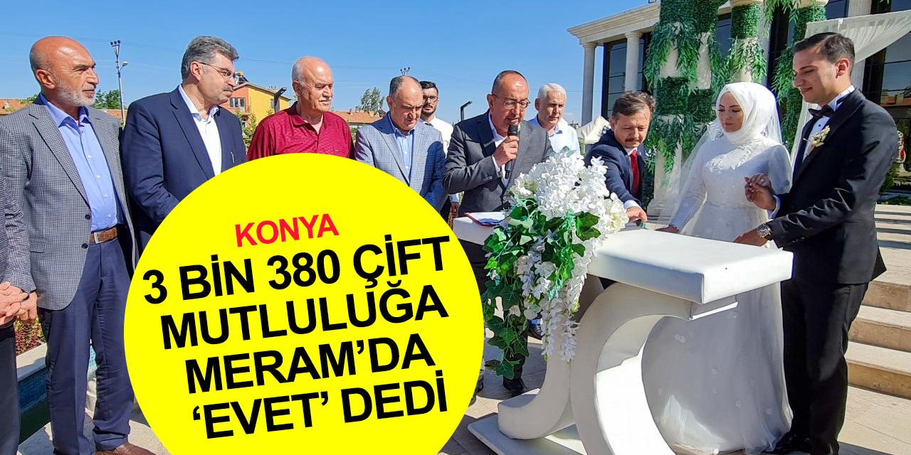 Konya Meram Evlendirme Dairesi 2022 nikah sayısı açıklandı!