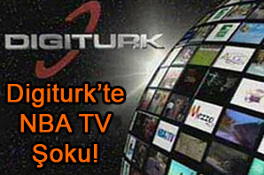 Digiturk'te NBA TV şoku!