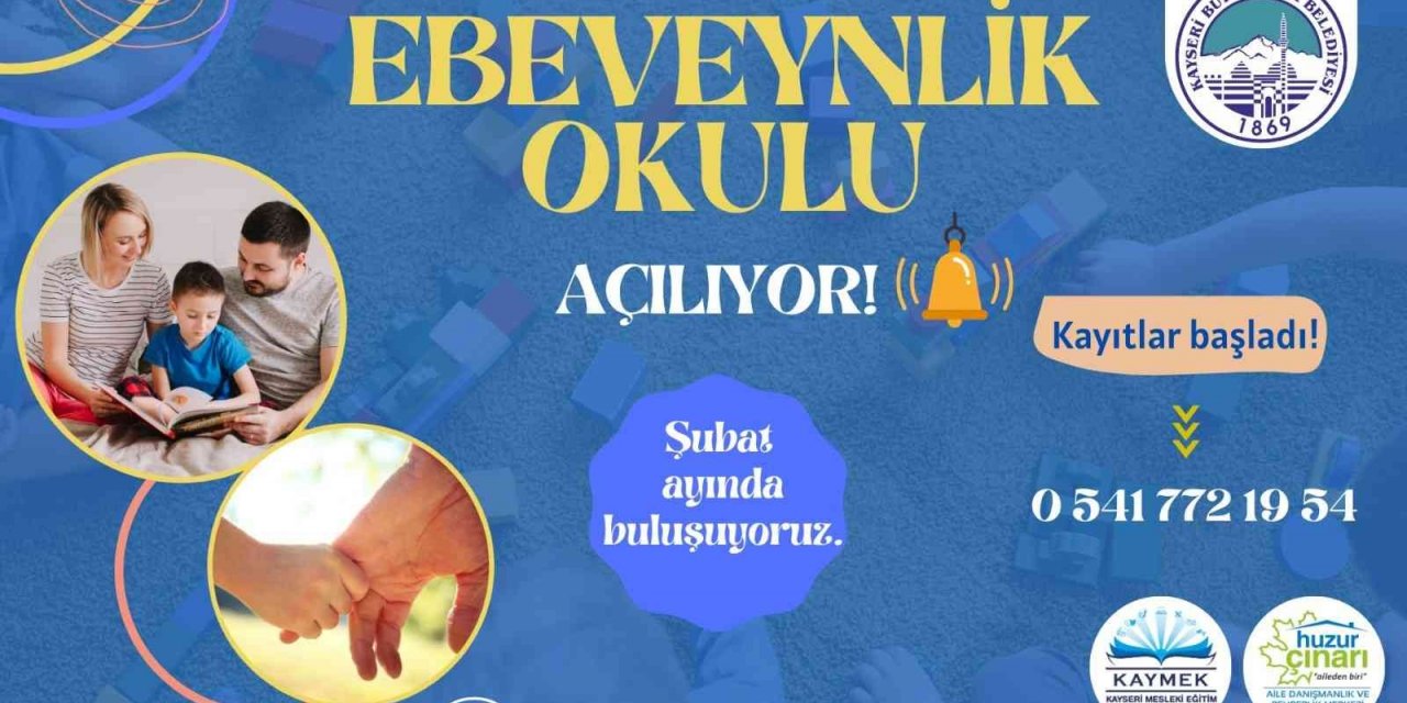 Büyükşehir’den "ebeveynlik" okulu