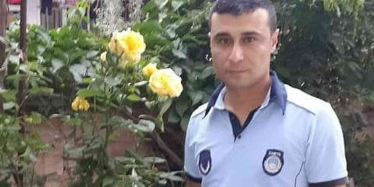 Husumetlisi tarafından bıçaklanan zabıta memuru hayatını kaybetti