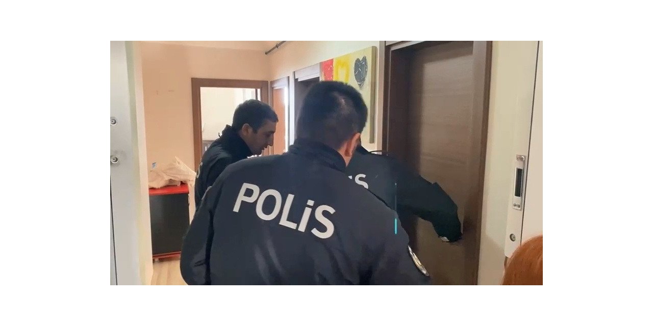 ‘Kapının arkasında hırsız var’ ihbarı polisleri harekete geçirdi