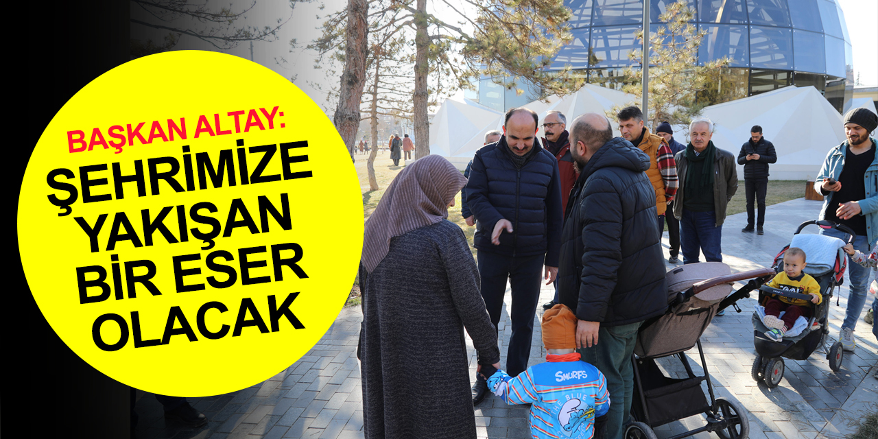 Konya Millet Bahçesi Ulu Camii'nde çalışmalar sürüyor! Başkan Altay'dan açıklama