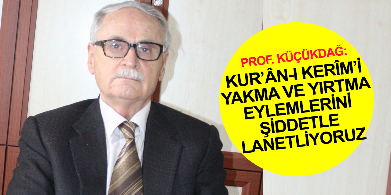 Konya Fikir Sanat Kültür Adamları Birliği'nden Kur'an-ı Kerim yakma barbarlığına kınama