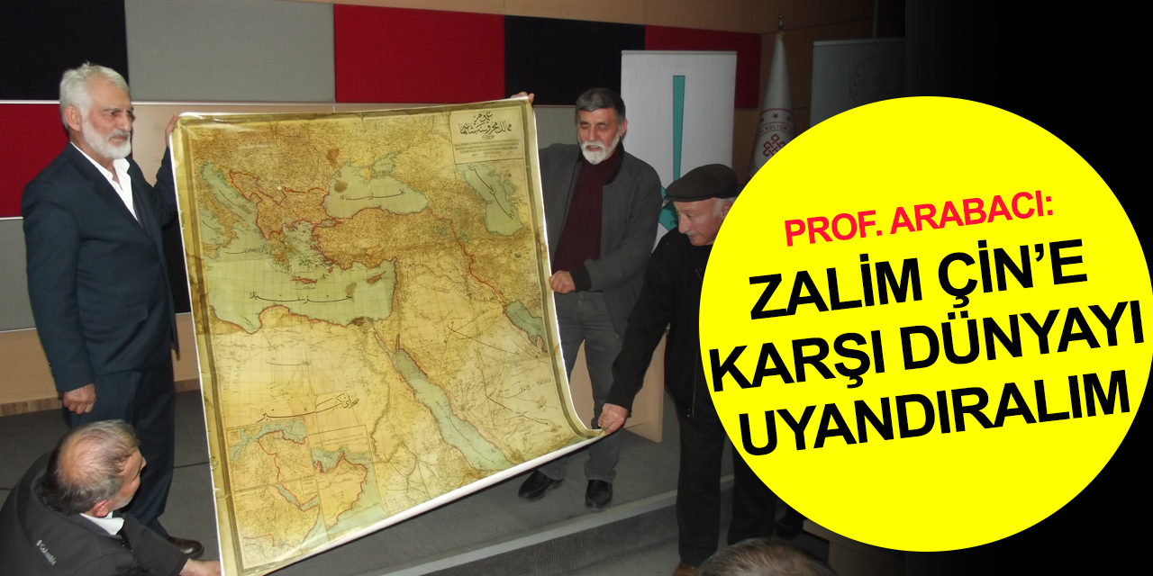 Prof. Arabacı Konya Aydınlar Ocağı'nda Doğu Türkistan’ın uğradığı zulmü anlattı