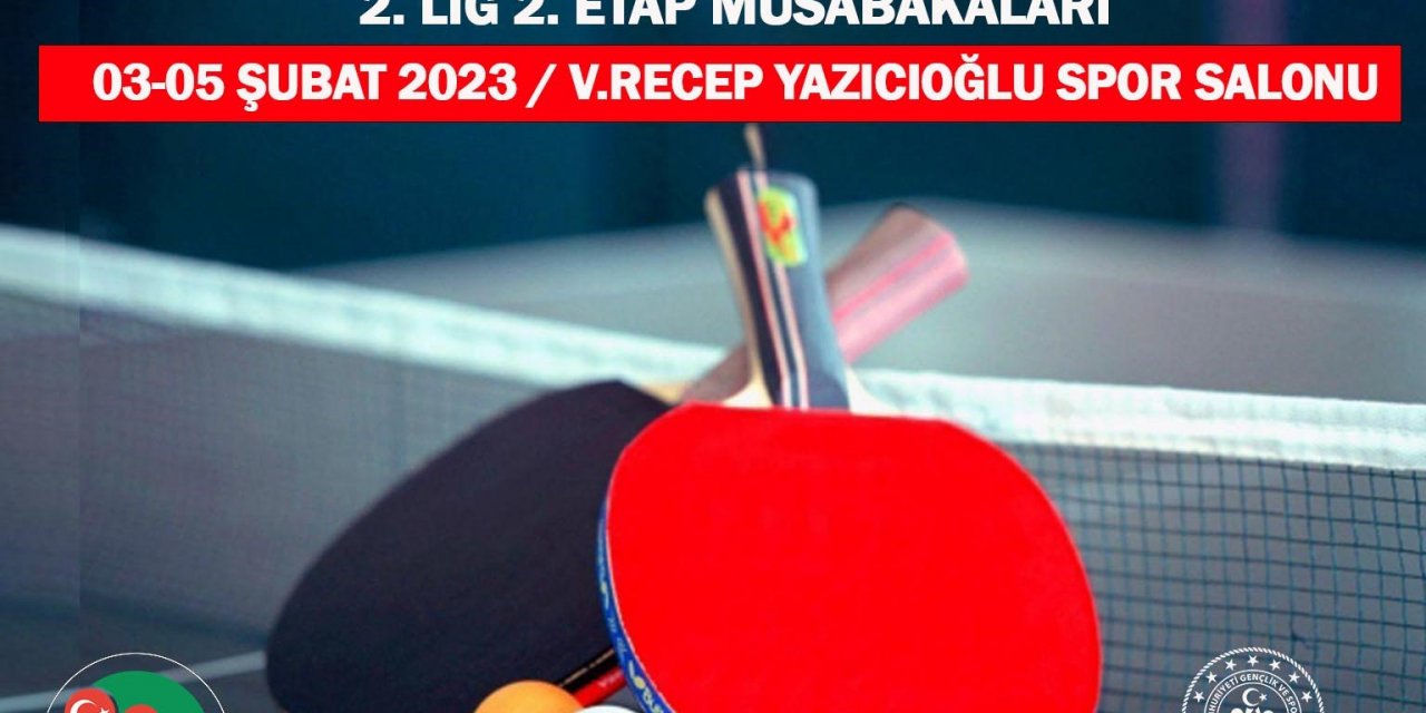 Masa Tenisi 2. Lig heyecanı Denizli’de yaşanacak