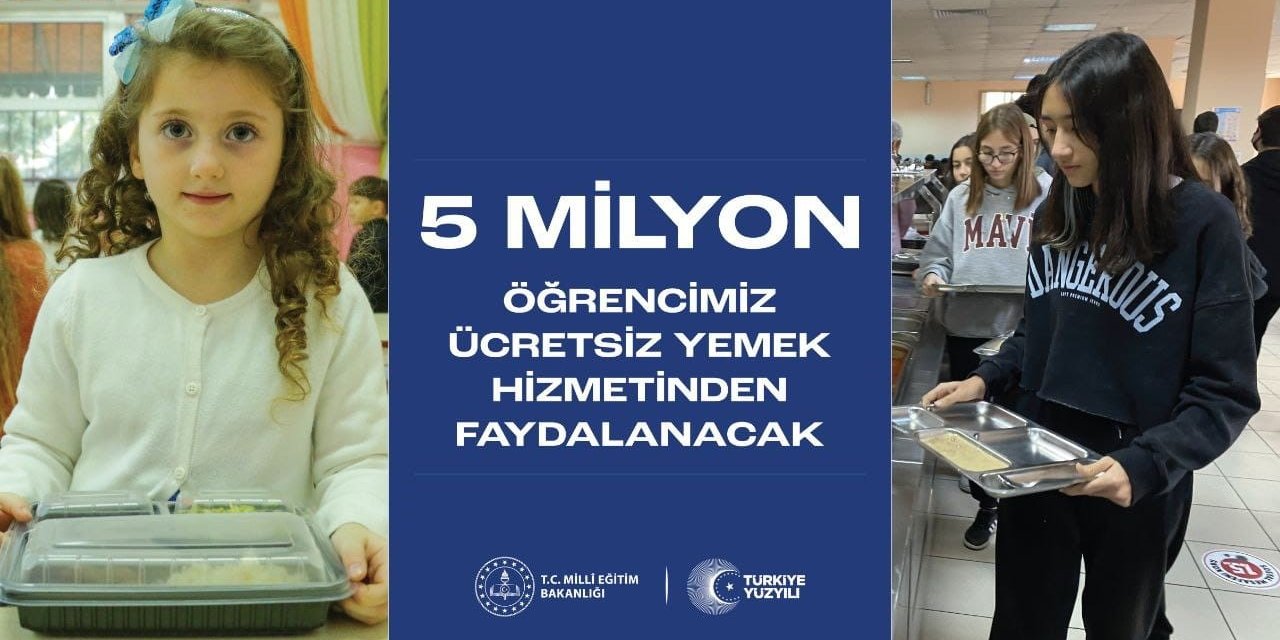 Türkiye’de 5 milyon, Kayseri’de 32 bin 717 öğrenciye ücretsiz yemek verilecek