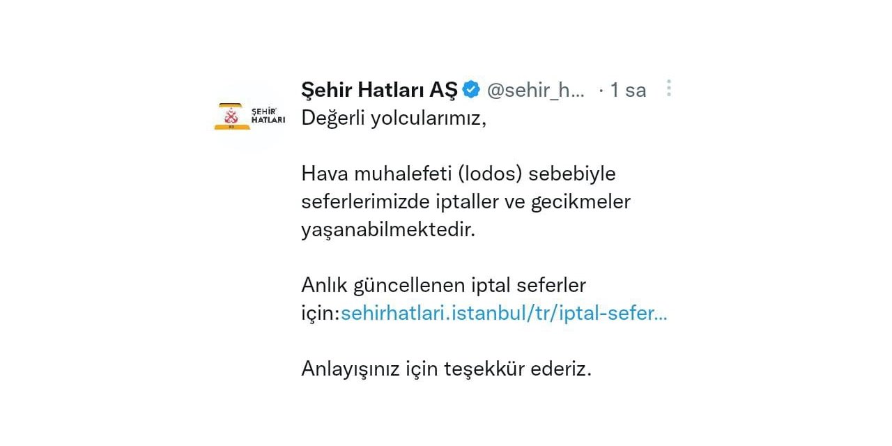 İstanbul’da lodos nedeniyle şehir hatları iptal edildi. Maltepe-Adalar, Bostancı-Karaköy-Kabataş ve Bostancı-Moda-Kadıköy-Kabataş seferlerinin hava muhalefeti (lodos) dolayısıyla yapılamadığı belirtildi.