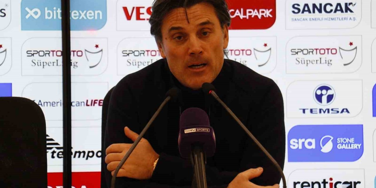 Montella: ”Takımımla gurur duyuyorum”