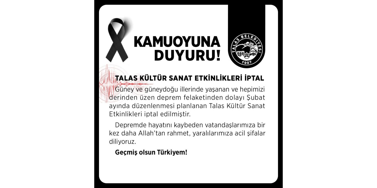 Talas kültür sanat etkinlikleri iptal
