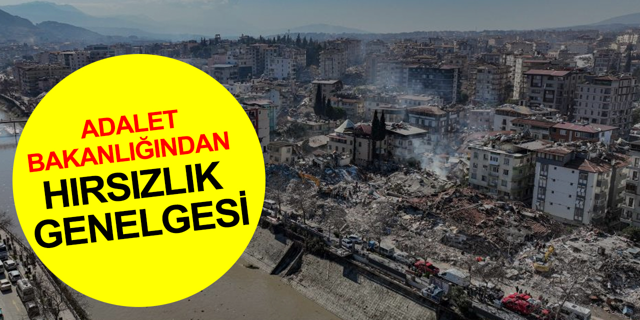 Adalet Bakanlığı'ndan hırsızlık genelgesi