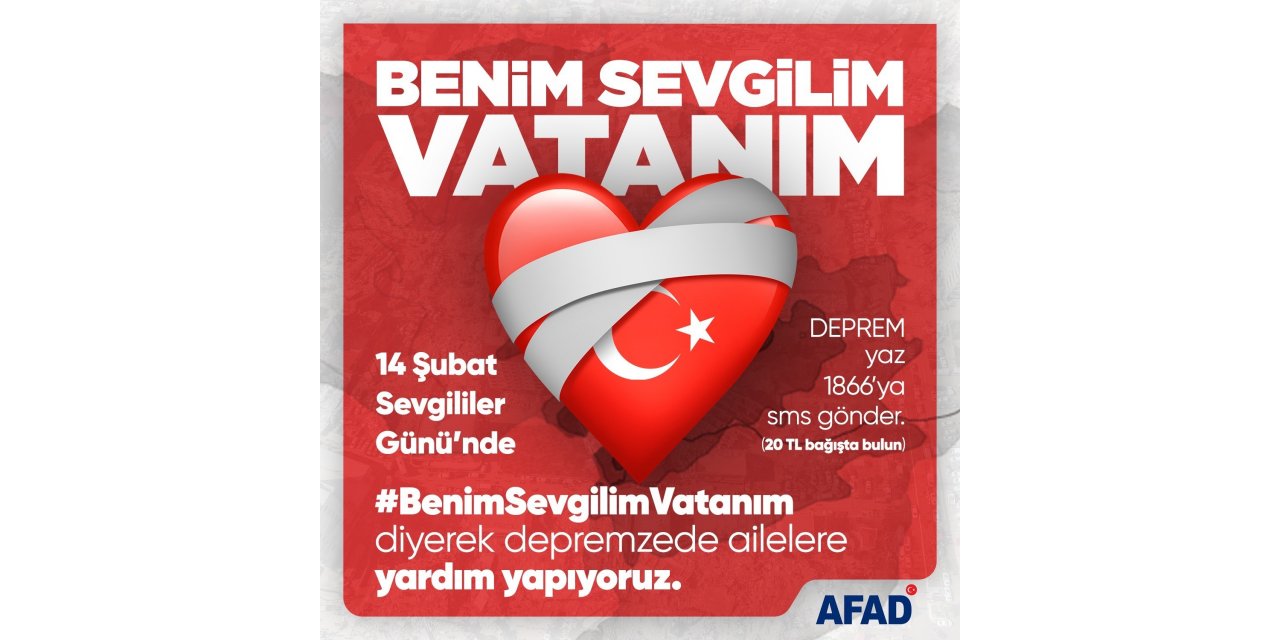 14 Şubat’ı Depreme Yönlendiren Kampanya Tuttu