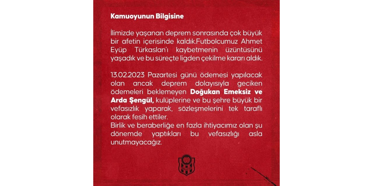 Yeni Malatyaspor: “Bu vefasızlığı asla unutmayacağız”