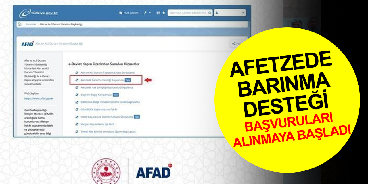 Afetzede Barınma Desteği başvuruları e-devlet üzerinden alınmaya başlandı