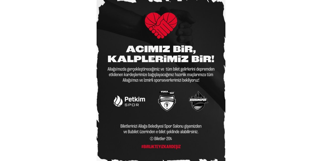 Aliağa Petkimspor, depremzedeler için hazırlık maçlarına çıkacak