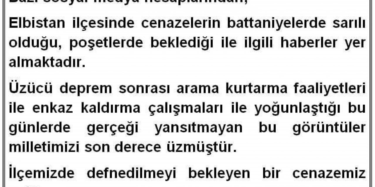 Elbistan Kaymakamlığı: "İlçemizde defnedilmeyi bekleyen bir cenazemiz yoktur"