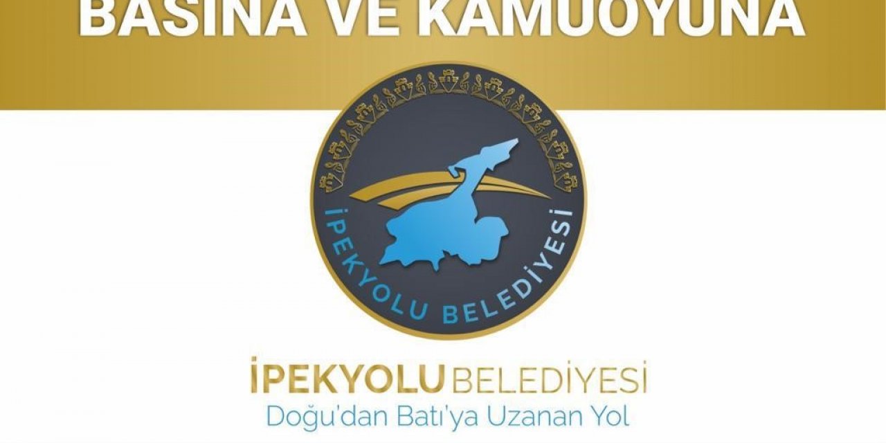 İpekyolu Belediyesinden Cumhuriyet ve Evrensel gazetelerinin haberlerine yalanlama