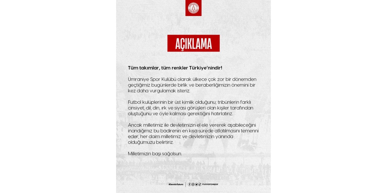 Ümraniyespor: "Tüm takımlar, tüm renkler Türkiye’nindir"