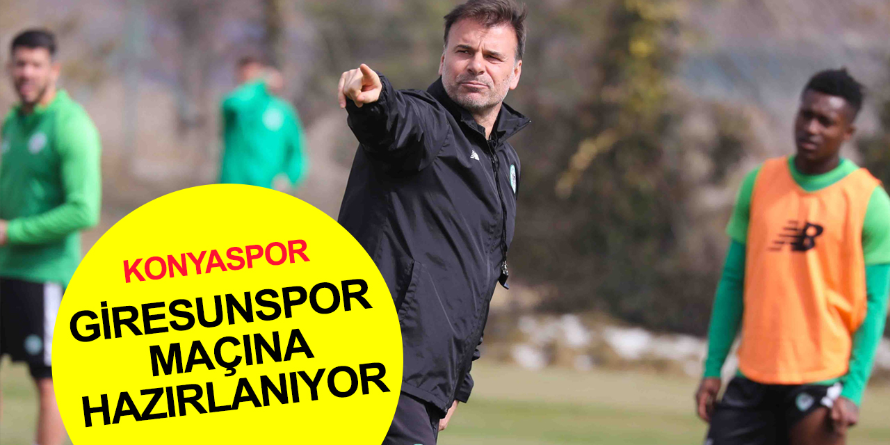 Konyaspor’da Giresunspor maçı hazırlıkları sürüyor