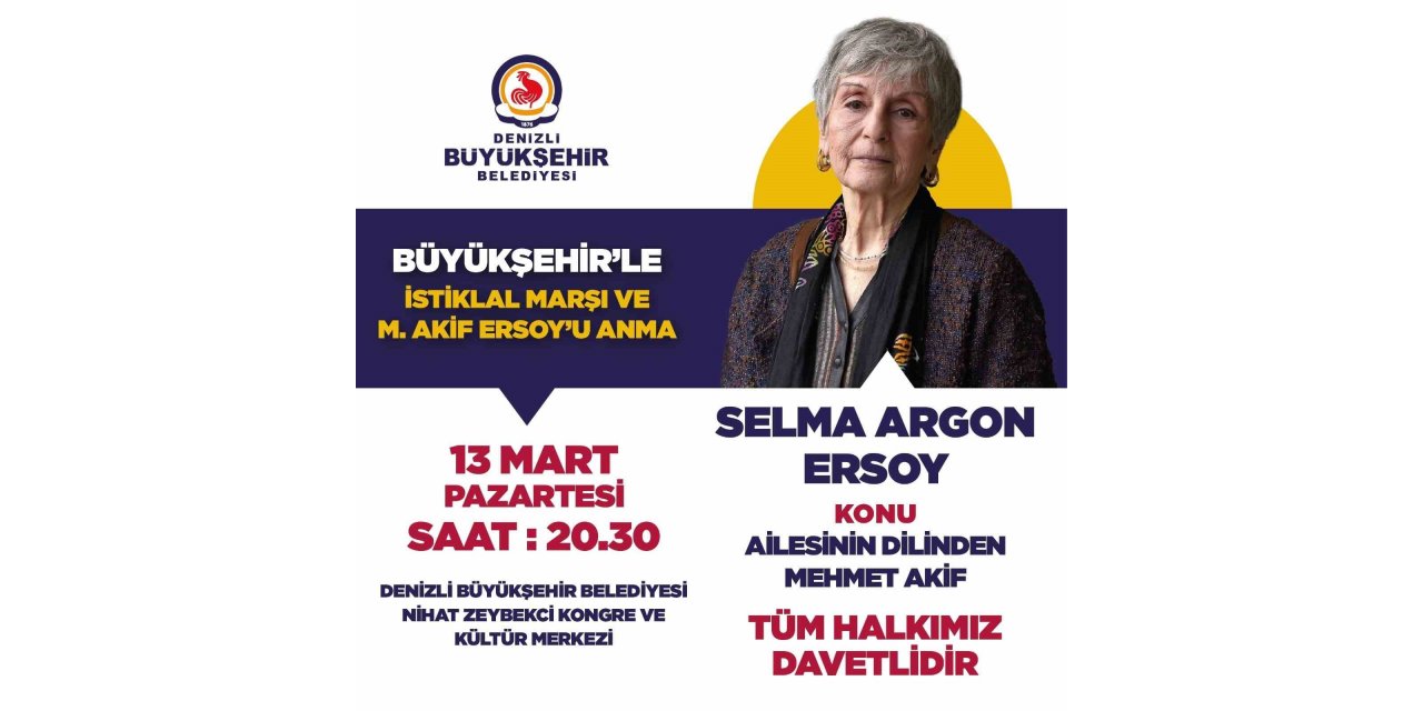 Milli Şair’in torunu Selma Argon Ersoy, Denizlililerle buluşacak