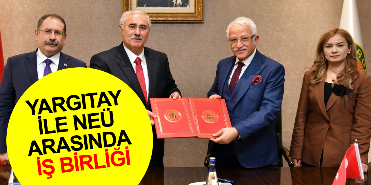 Yargıtay ile Necmettin Erbakan Üniversitesi arasında iş birliği