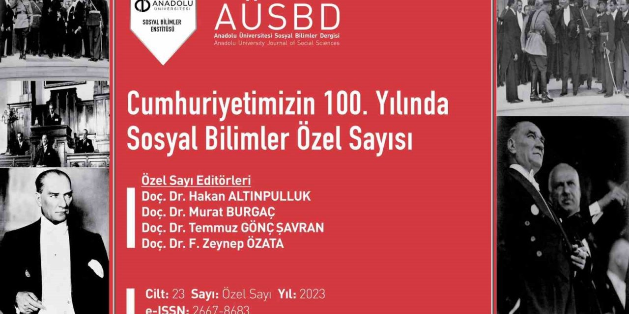 Anadolu Üniversitesi Sosyal Bilimler Dergisinden 100’üncü yıla özel sayı