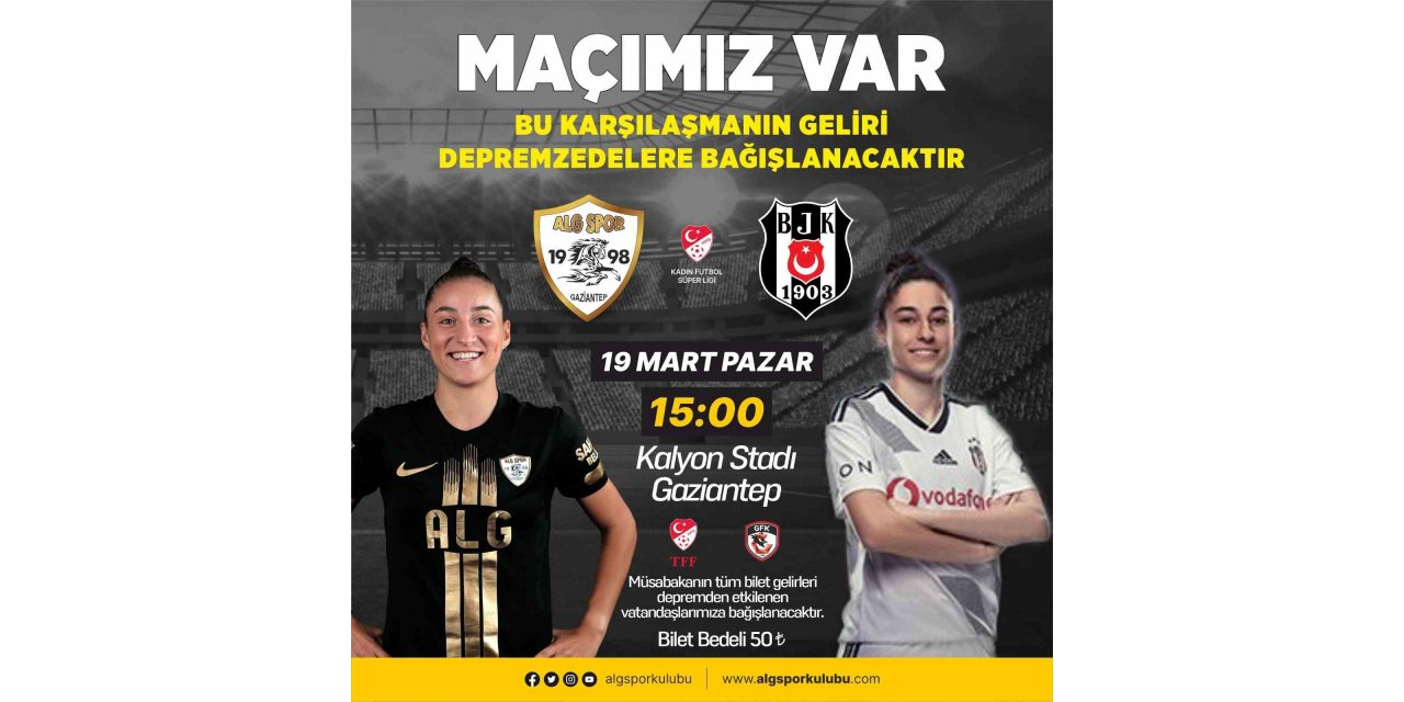 ALG Spor, Beşiktaş ile Kalyon Stadı’nda karşılaşacak