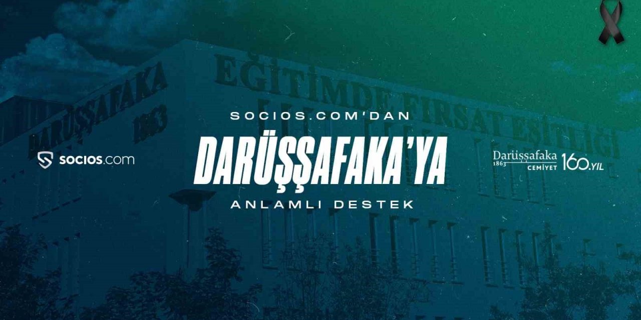Socios.com’dan Darüşşafaka’ya anlamlı destek