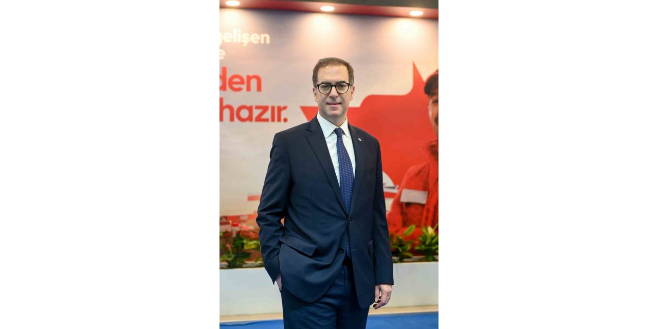 "Ülkemizin sürdürülebilir büyümesine katkıda bulunmaya devam edeceğiz”