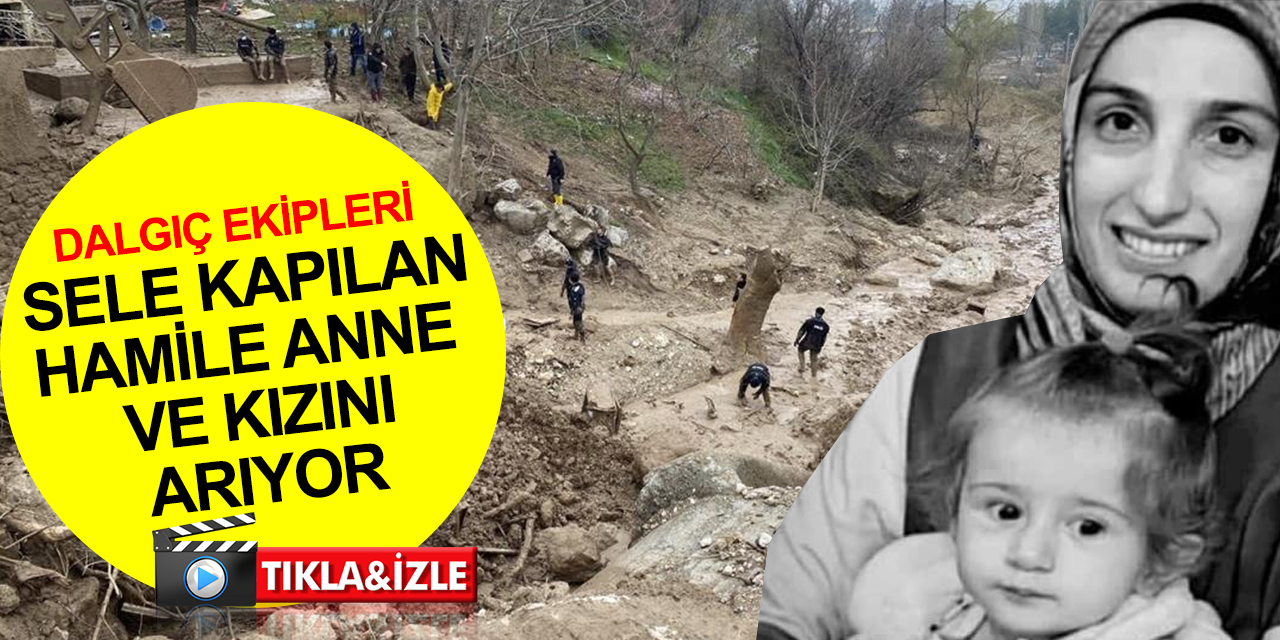 Konya dalgıç ekipleri Adıyaman’da! Sele kapılan hamile hemşire ve minik kızını arama çalışmaları sürüyor
