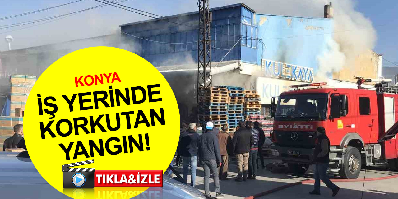 Konya Toptancılar Çarşısında bir iş yerinde yangın çıktı! Gıda maddeleri böyle kurtarıldı