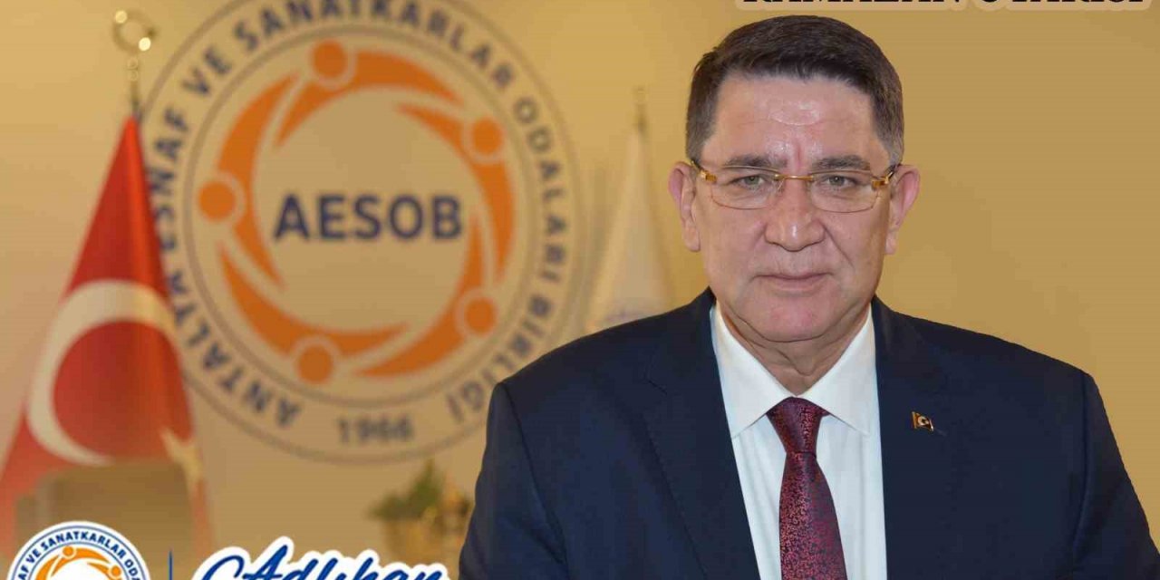 AESOB Başkanı Adlıhan Dere’den Ramazan’da "merdiven altı" uyarısı