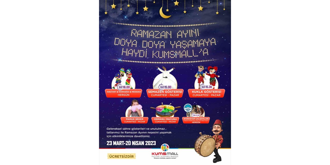 Ramazan ayı KUMSMALL’da bir başka