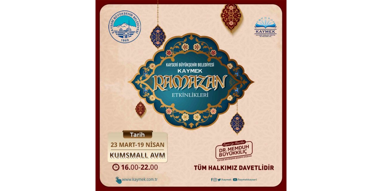 Büyükşehir KAYMEK’ten Ramazan’a özel etkinlikler