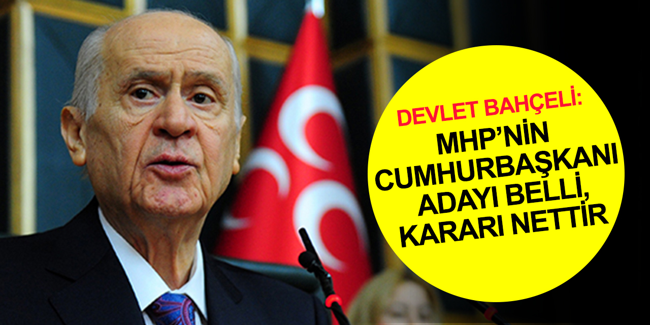 MHP Lideri Devlet Bahçeli iddialara son noktayı koydu! Türk ve Türkiye Yüzyılına kutlu bir adım atılacak!