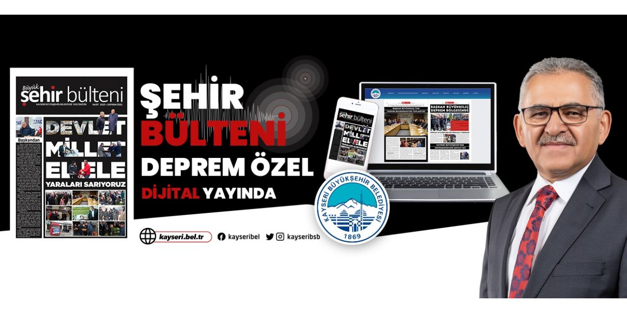 Büyükşehir Bülteni “deprem özel” sayısı yayında