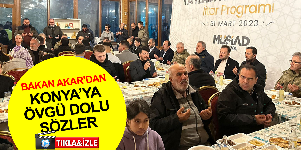 Milli Savunma Bakanı Akar sınır hattında Konya'dan gururla bahsetti