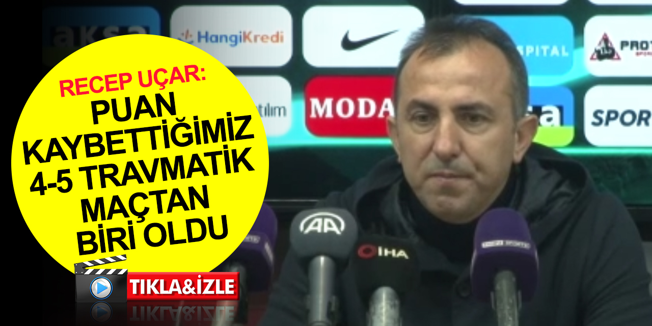 Ümraniyespor Teknik Direktörü Uçar'dan Konyaspor beraberliği açıklaması: Travmatik..