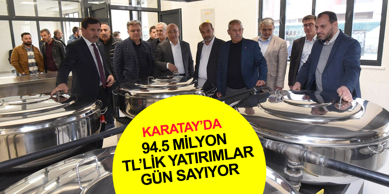 Konya Karatay'da 94.5 milyon TL’lik yatırımlar hizmete girmek için artık gün sayıyor