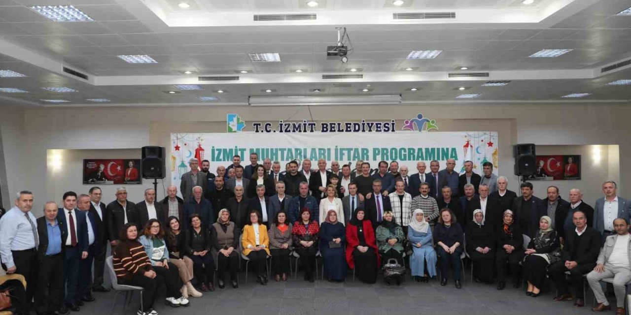 İzmit’in muhtarları iftarda bir araya geldi