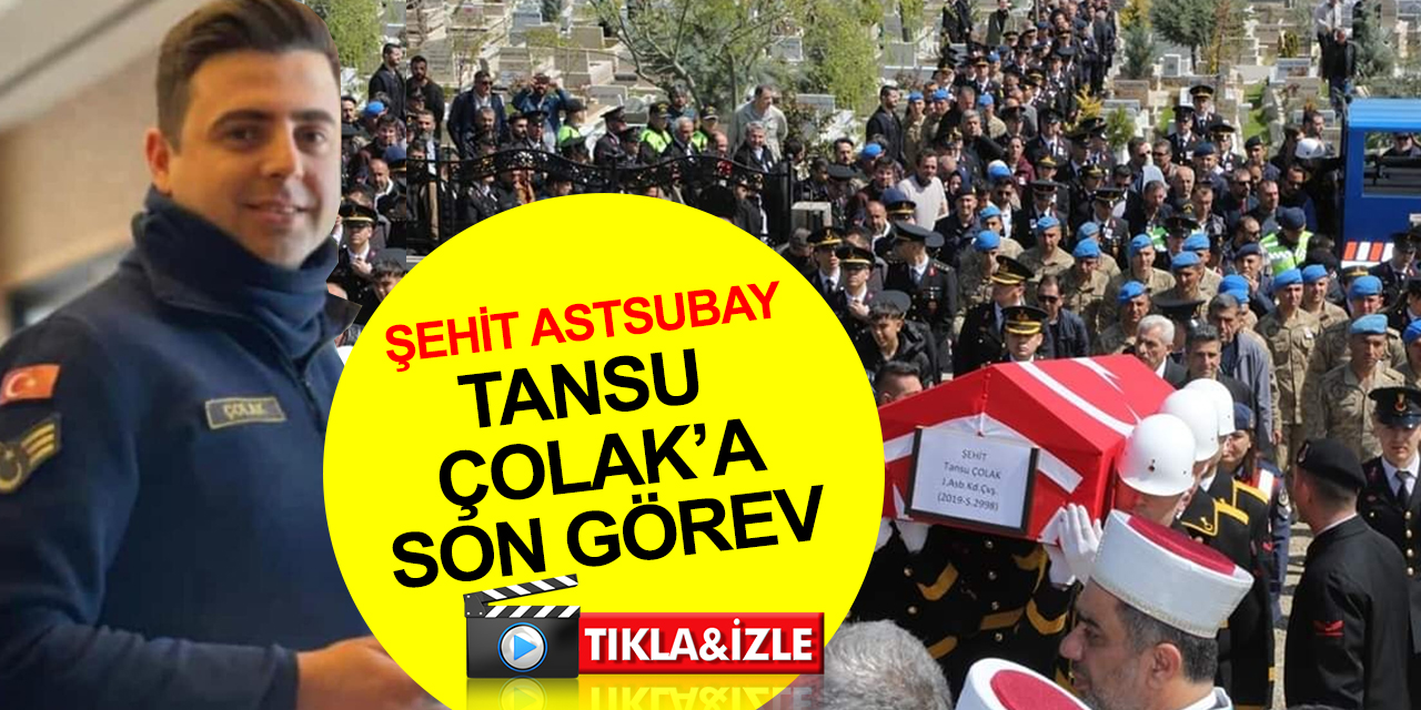 Ankara'da şehit olan Astsubay Kıdemli Çavuş Tansu Çolak'a son görev